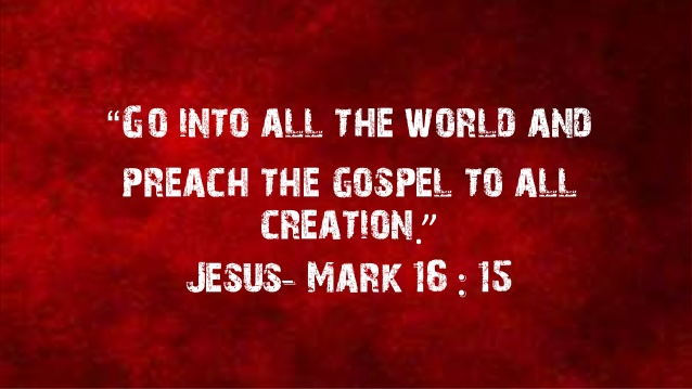 preach the gospel