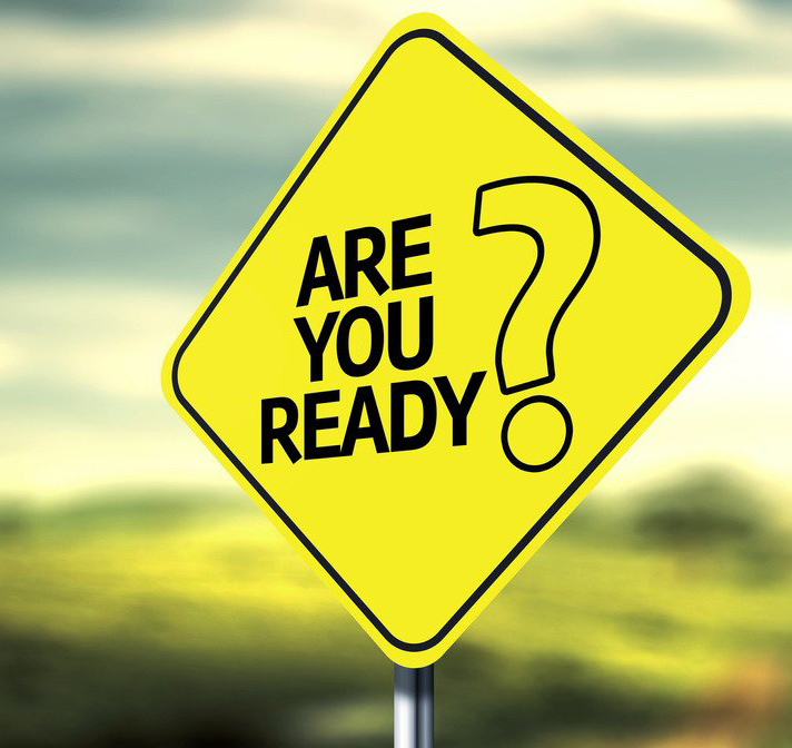 are you ready